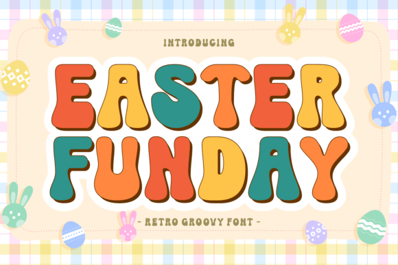 Bringing the Groove Back: How Easter Funday Transforms Retro Design
