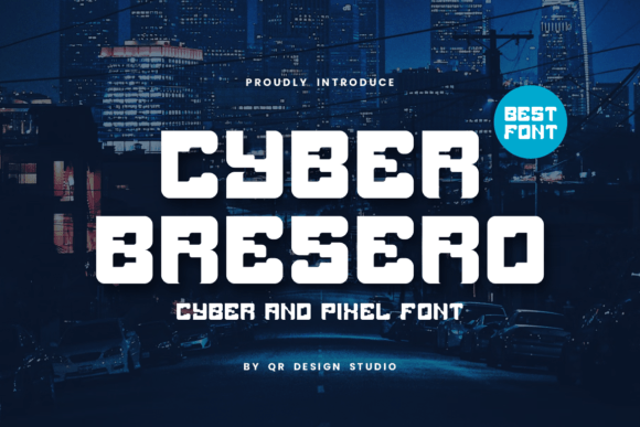 Cyber Bresero: Integrating a Bold Display Font into Your Creative Workflow