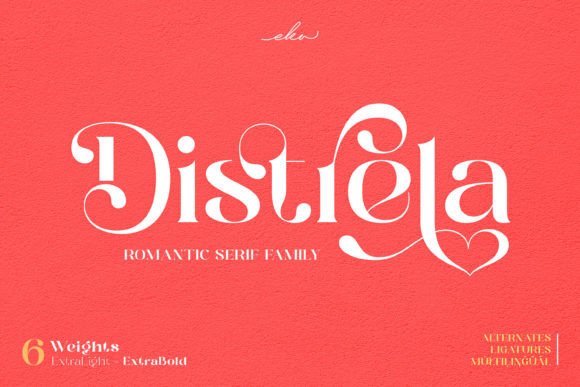Distrela: A Romantic Serif for Elegant Design