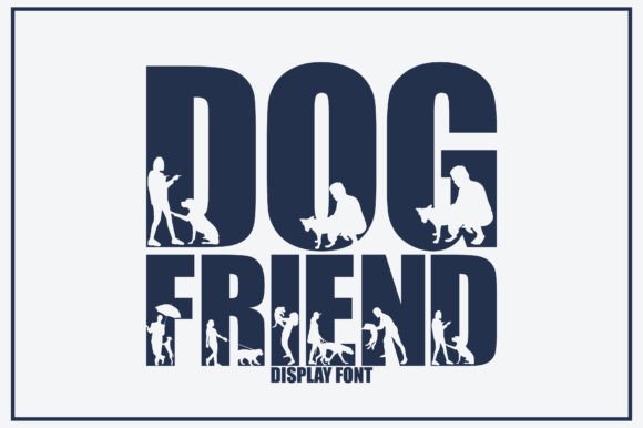 Dog Friend: Strategic Application of a Decorative Display Font in Modern Design