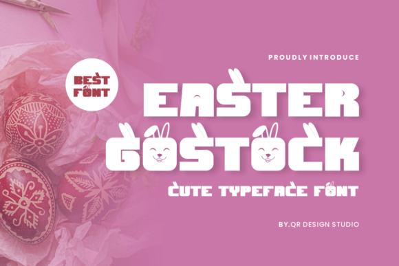 Easter Gostock: A Bold Display Font for Creative Projects