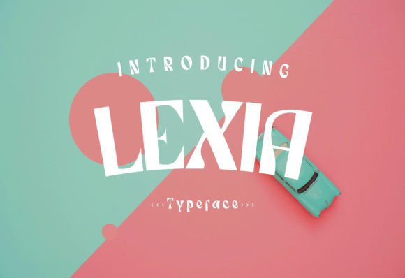 Lexia: Elevating Modern Design with a Cool and Contemporary Display Font
