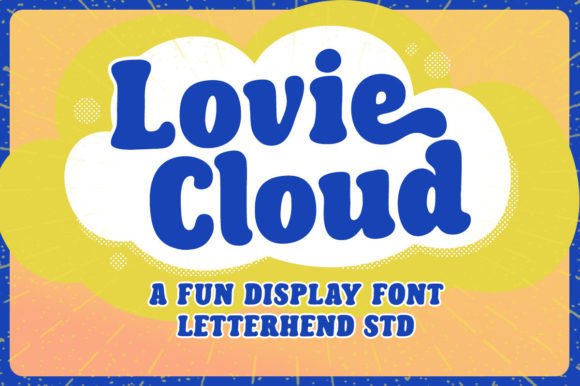 Lovie Cloud: Elevating Visual Identity with Bold, Playful Typography
