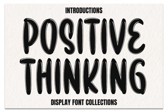 Positive Thinking: A Whimsical Font for Creators