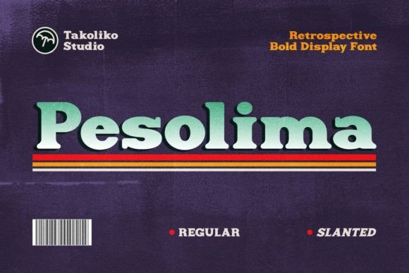Reviving the Retro: Why Pesolima is the Bold Serif Your Designs Need