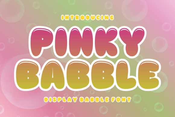 Unlocking Whimsical Design Potential with Pinky Bubble Typography